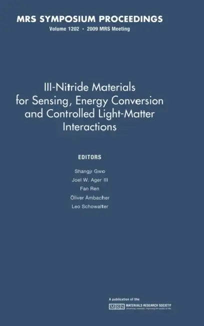 III-Nitride Materials for Sensing, Energy Conversion and Controlled Light-Matter Interactions by Shangjr Gwo