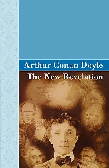 The New Revelation by Arthur Conan Doyle