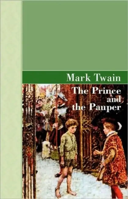 The Prince and the Pauper by Mark Twain