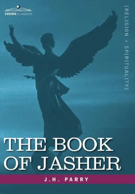 The Book of Jasher by J. H. Parry