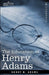 The Education of Henry Adams by Henry B. Adams
