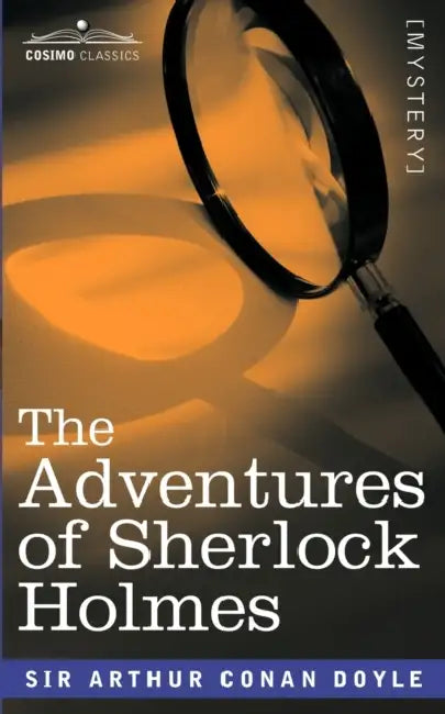 The Adventures of Sherlock Holmes by Arthur Conan Doyle