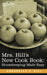 Mrs. Hill S New Cook Book: Housekeeping Made Easy by Annabella P. Hill