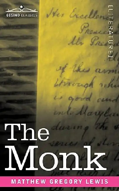 The Monk by Matthew Gregory Lewis