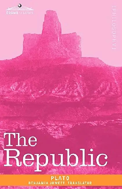 The Republic by Plato, Benjamin Jowett