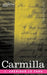 Carmilla by Joseph Sheridan Le Fanu, J. Sheridan Le Fanu