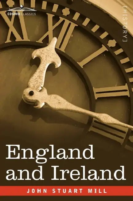 England and Ireland by John Stuart Mill
