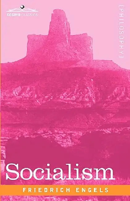 Socialism: Utopian and Scientific by Friedrich Engels, Edward Aveling