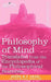 Philosophy of Mind: Translated from the Encyclopedia of the Philosophical Sciences by W. F. Hegel Georg W. F. Hegel, Georg W. F. Hegel, William Wallace