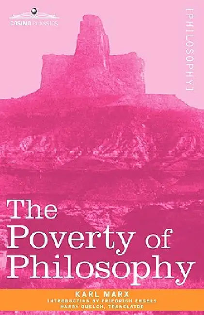 The Poverty of Philosophy by Karl Marx, Harry Quelch, Friedrich Engels