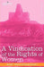 A Vindication of the Rights of Women by Mary Wollstonecraft