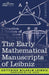 The Early Mathematical Manuscripts of Leibniz by Gottfried Wilhelm Leibniz, J. M. Child