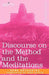 Discourse on the Method and the Meditations by Rene Descartes, John Veitch