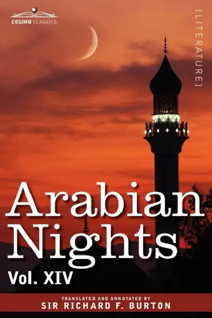Arabian Nights, in 16 Volumes: Vol. XIV by Richard F. Burton