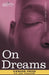 On Dreams by Sigmund Freud, M. D. Eder