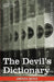 The Devil's Dictionary by Ambrose Bierce