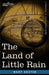 The Land of Little Rain by Mary Austin