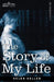 The Story of My Life by Helen Keller