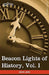 Beacon Lights of History, Vol. I: The Old Pagan Civilizations (in 15 Volumes) by John Lord