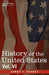 History of the United States: From the Compromise of 1850 to the McKinley-Bryan Campaign of 1896, Vol. VI (in Eight Volumes) by James F. Rhodes