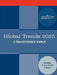 Global Trends 2025: Global Trends 2025: A Transformed World by Intellige National Intelligence Council, National Intelligence Council