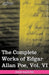 The Complete Works of Edgar Allan Poe, Vol. VI (in Ten Volumes): Tales by Edgar Allan Poe
