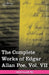 The Complete Works of Edgar Allan Poe, Vol. VII (in Ten Volumes): Criticisms by Edgar Allan Poe