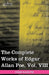 The Complete Works of Edgar Allan Poe, Vol. VIII (in Ten Volumes): Criticisms by Edgar Allan Poe