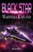 Black Star: A Sci-Fi Futuristic Alien Adventure by Marteeka Karland