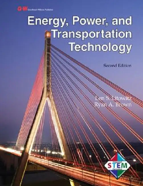 Energy, Power, and Transportation Technology by Len S. Litowitz, Ryan A. Brown