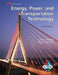 Energy, Power, and Transportation Technology by Len S. Litowitz, Ryan A. Brown