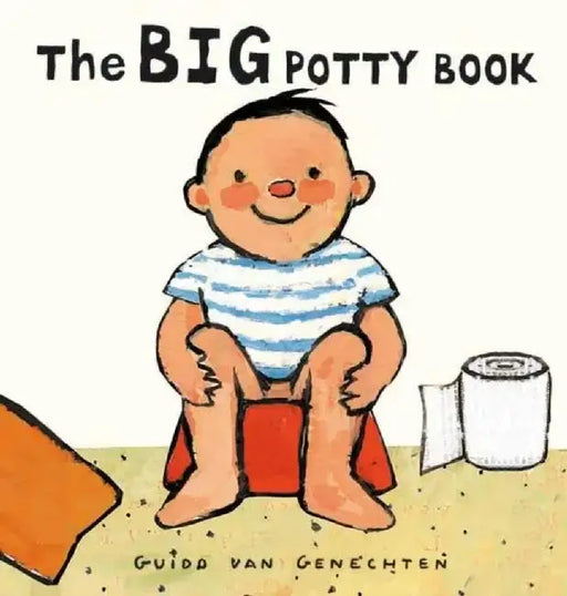 The Big Potty Book by Guido Van Genechten