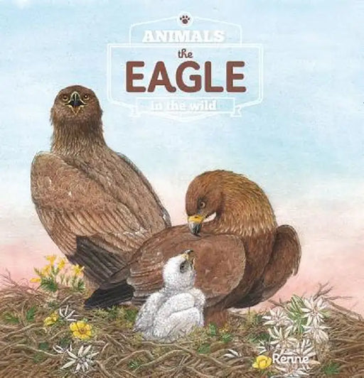 The Eagle. Animals in the Wild by Ren'e Rahir