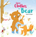 Warm Clothes for Bear by Sam Loman