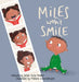Miles Won't Smile by Jackie Azua Kramer