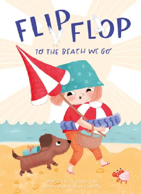 Flip, Flop, to the Beach We Go by Ellen Delange