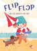 Flip, Flop, to the Beach We Go by Ellen Delange