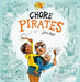Chore Pirates by Johan Klungel