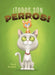 ¡Todos Los Perros! by Roel Seidell