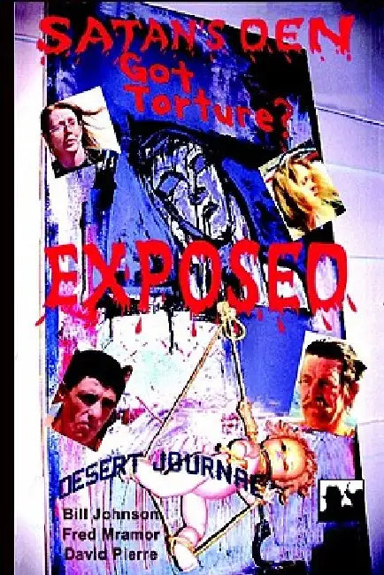 Satan's Den Exposed by Desert Journal
