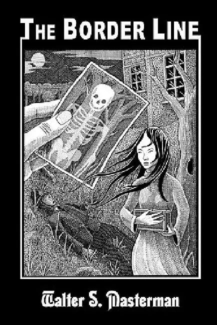 The Border Line by Walter S. Masterman