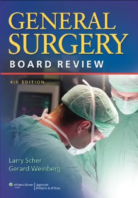 General Surgery Board Review by Larry A. Scher