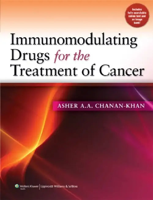 Immunomodulating Drugs for the Treatment of Cancer by Asher A. A. Chanan-Khan