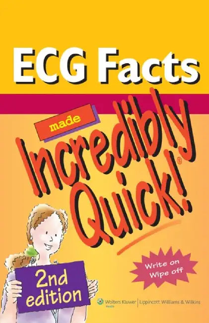 ECG Facts Made Incredibly Quick! by Lippincott