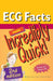 ECG Facts Made Incredibly Quick! by Lippincott