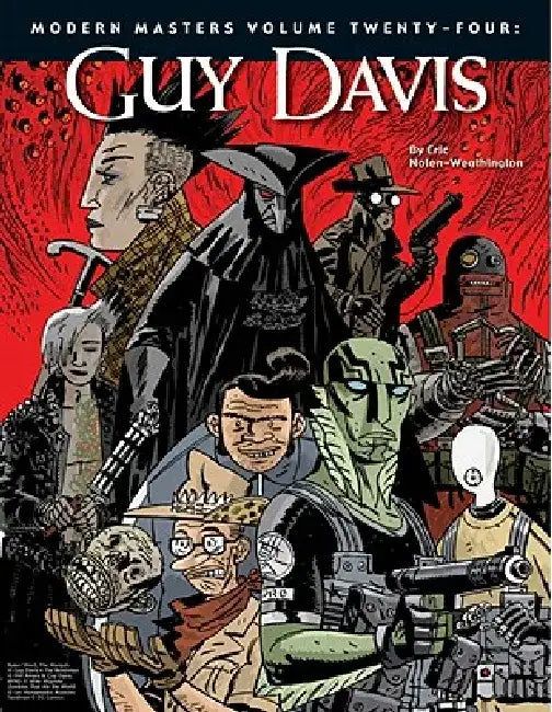 Modern Masters Volume 24: Guy Davis by Guy Davis