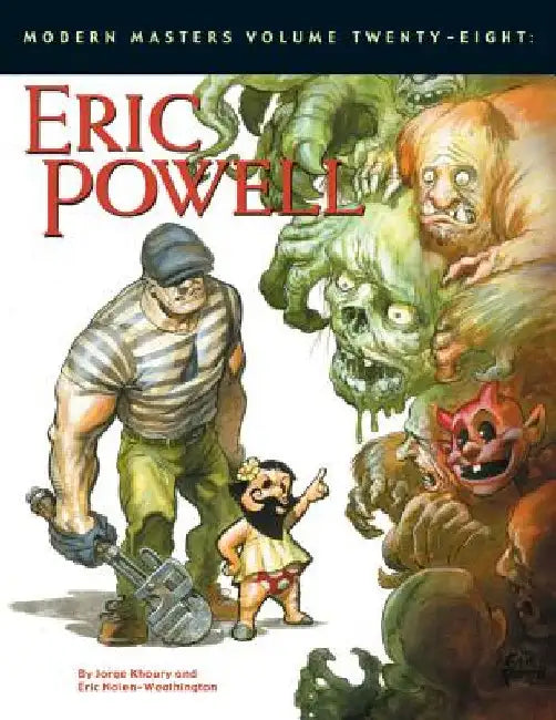Modern Masters Volume 28: Eric Powell by Powell, Eric