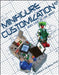 Minifigure Customization 2: Why Live in the Box? by Jared K. Burks
