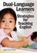 Dual-Language Learners: Strategies for Teaching English by Angèle Sancho Passe