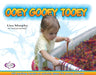 Ooey Gooey(r) Tooey: 140 Exciting Hands-On Activity Ideas for Young Children by Lisa Murphy